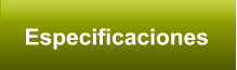Especificaciones